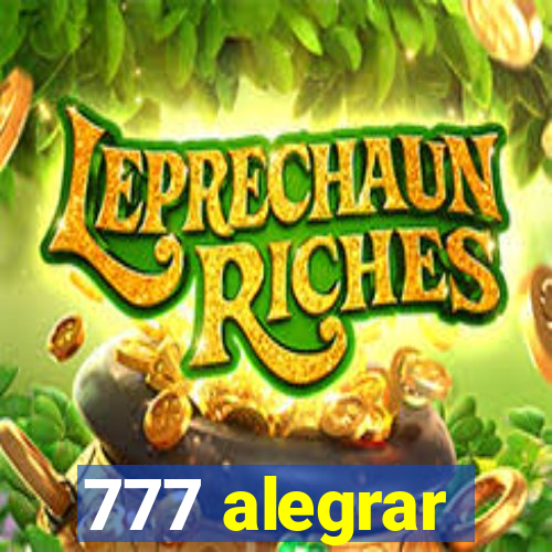 777 alegrar